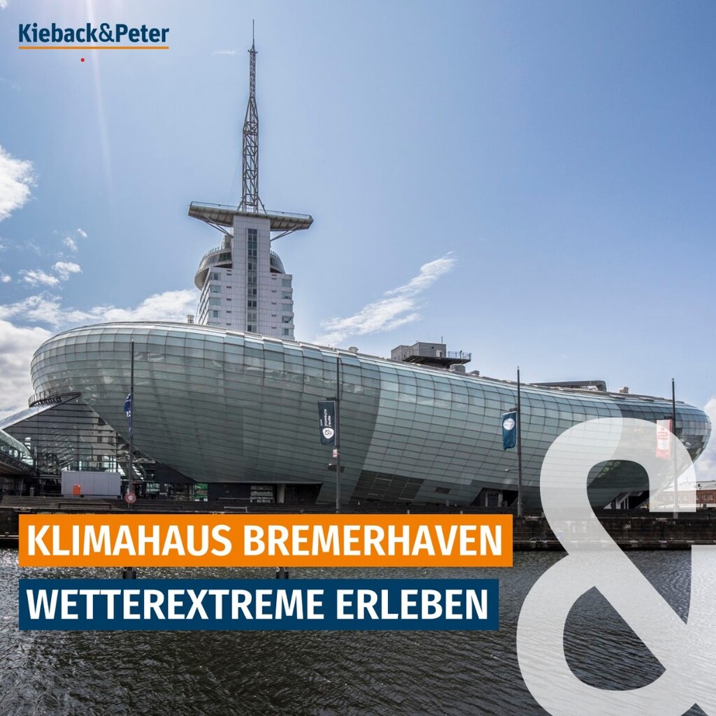 Foto vom "Klimahaus Bremerhaven" mit Beschriftung und Logo von Kieback&Peter